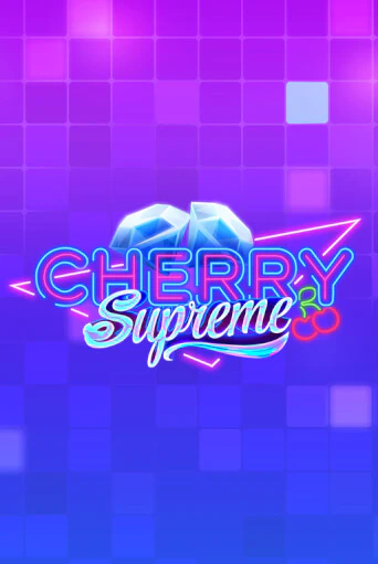 Демо игрового автомата Cherry Supreme | SELECTOR BY 