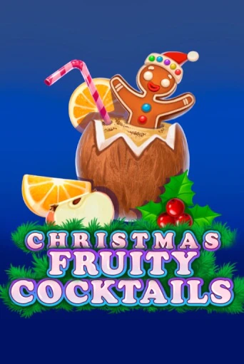 Демо игрового автомата Christmas Fruity Cocktails | SELECTOR BY 