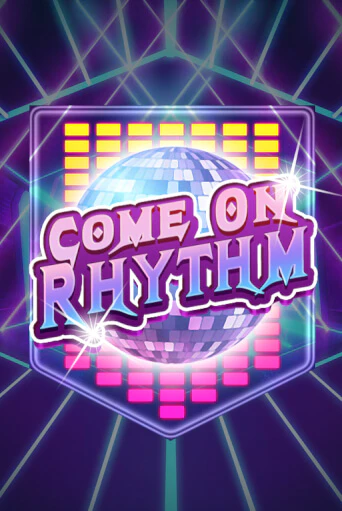 Демо игрового автомата Come On Rhythm | SELECTOR BY 