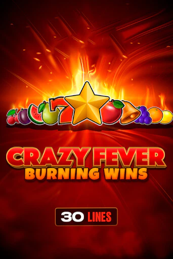 Демо игрового автомата Crazy Fever: Burning Wins | SELECTOR BY 