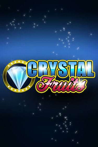 Демо игрового автомата Сrystal Fruits | SELECTOR BY 