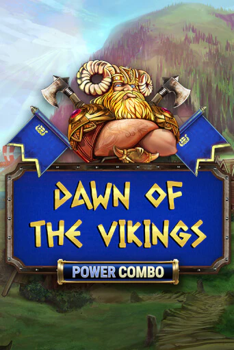 Демо игрового автомата Dawn of the Vikings POWER COMBO | SELECTOR BY 