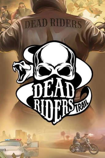 Демо игрового автомата Dead Riders Trail | SELECTOR BY 