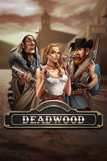 Демо игрового автомата Deadwood | SELECTOR BY 