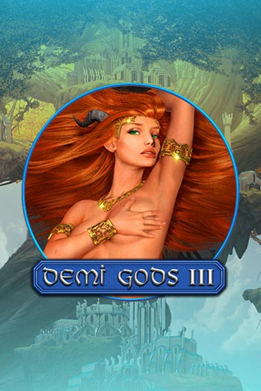 Демо игрового автомата Demi Gods 3 | SELECTOR BY 