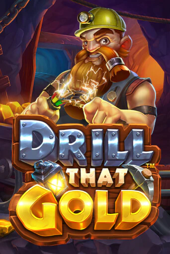 Демо игрового автомата Drill That Gold | SELECTOR BY 