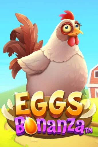 Демо игрового автомата Eggs Bonanza | SELECTOR BY 