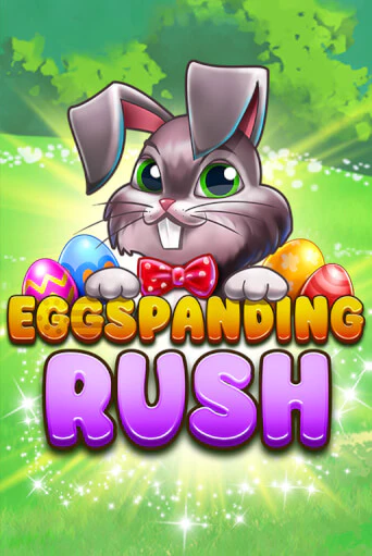 Демо игрового автомата Eggspanding Rush | SELECTOR BY 