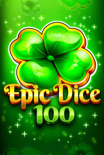 Демо игрового автомата Epic Dice 100 | SELECTOR BY 