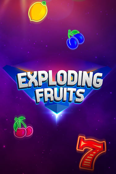 Демо игрового автомата Exploding Fruits | SELECTOR BY 