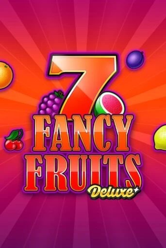 Демо игрового автомата Fancy Fruits Deluxe | SELECTOR BY 