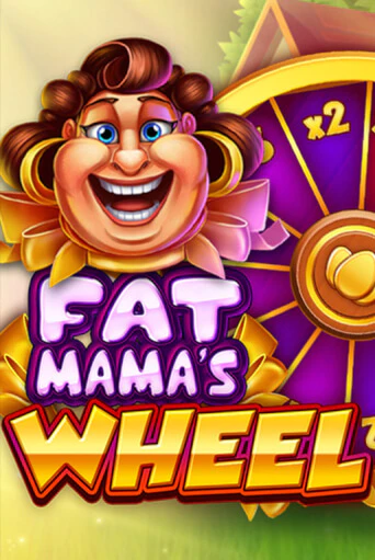 Демо игрового автомата Fat Mama's Wheel | SELECTOR BY 