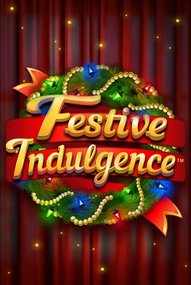 Демо игрового автомата Festive Indulgence | SELECTOR BY 