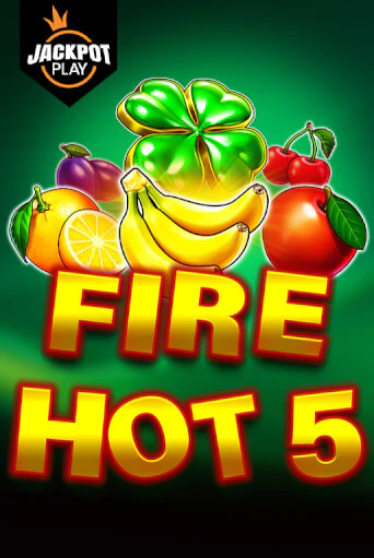 Демо игрового автомата Fire Hot 5 Jackpot Play | SELECTOR BY 