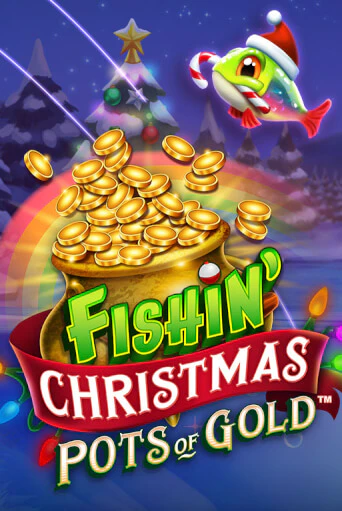 Демо игрового автомата Fishin Christmas Pots of Gold | SELECTOR BY 