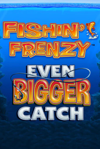 Демо игрового автомата Fishin Frenzy Even Bigger Catch | SELECTOR BY 