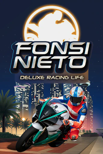 Демо игрового автомата Fonsi Nieto Deluxe Racing Life | SELECTOR BY 