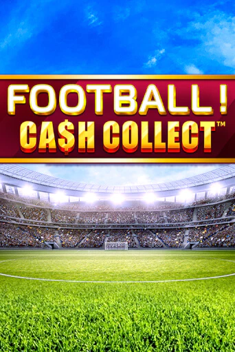 Демо игрового автомата Football - Cash Collect | SELECTOR BY 