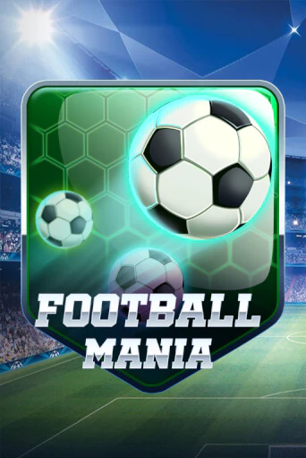 Демо игрового автомата Football Mania | SELECTOR BY 