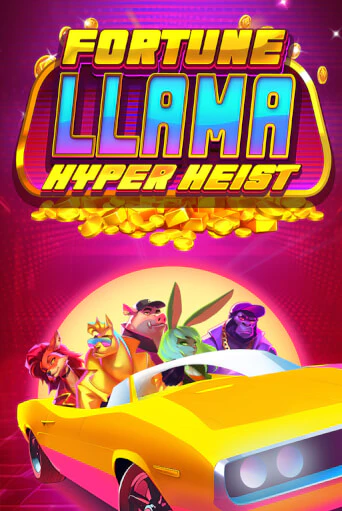 Демо игрового автомата Fortune Llama Hyper Heist | SELECTOR BY 