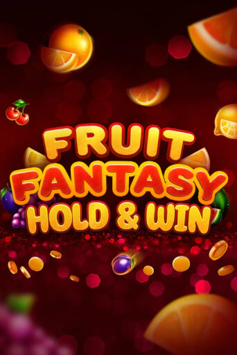 Демо игрового автомата Fruit Fantasy Hold&Win | SELECTOR BY 