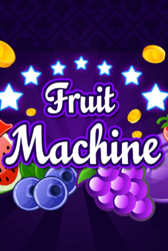 Демо игрового автомата Fruit Machine | SELECTOR BY 