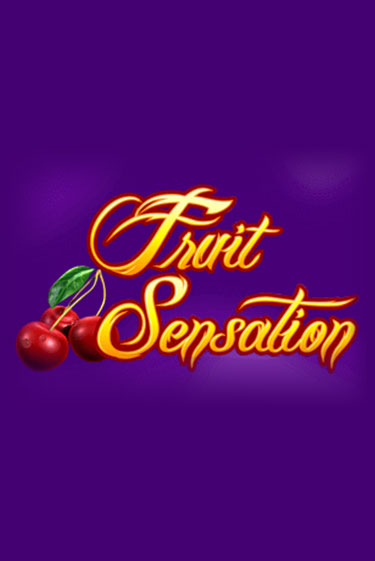 Демо игрового автомата Fruit Sensation | SELECTOR BY 