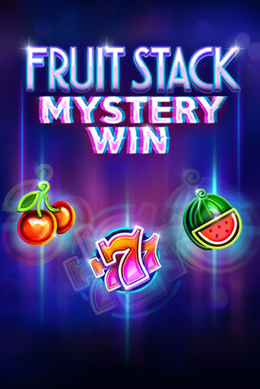 Демо игрового автомата Fruit Stack Mystery Win | SELECTOR BY 