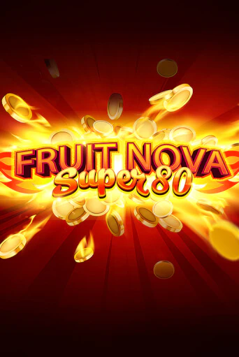 Демо игрового автомата Fruit Super Nova 80 | SELECTOR BY 