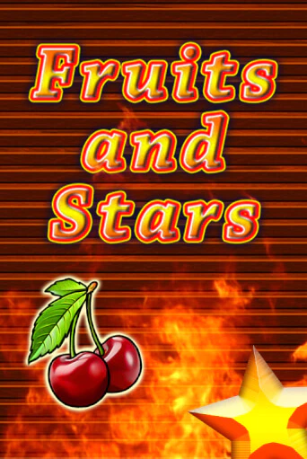 Демо игрового автомата Fruits and Stars | SELECTOR BY 