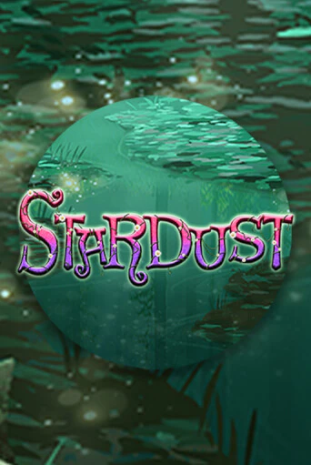 Демо игрового автомата Stardust | SELECTOR BY 