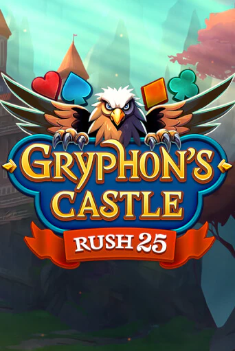 Демо игрового автомата Rush 25 Gryphon's Castle | SELECTOR BY 