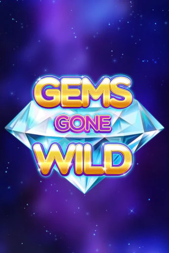 Демо игрового автомата Gems Gone Wild | SELECTOR BY 