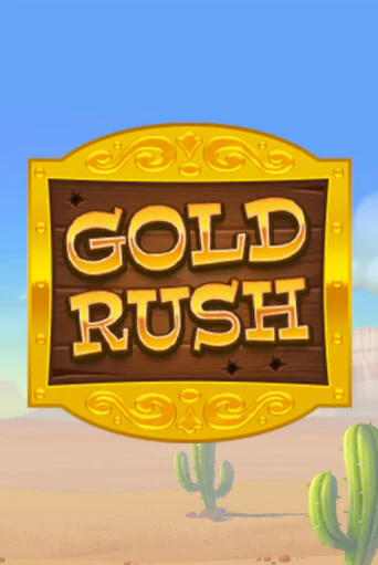 Демо игрового автомата Gold Rush | SELECTOR BY 