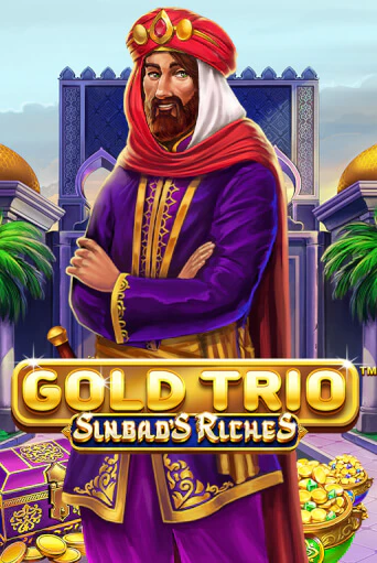 Демо игрового автомата Gold Trio: Sinbad's Riches | SELECTOR BY 