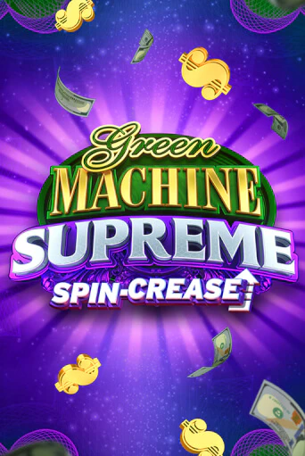 Демо игрового автомата Green Machine Supreme | SELECTOR BY 