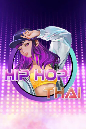 Демо игрового автомата Hip Hop Thai | SELECTOR BY 