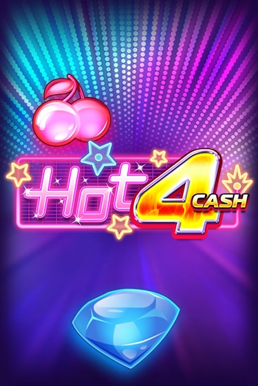 Демо игрового автомата Hot 4 Cash | SELECTOR BY 