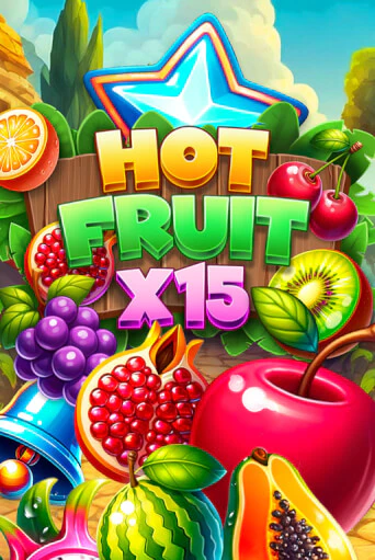 Демо игрового автомата Hot Fruit x15 | SELECTOR BY 