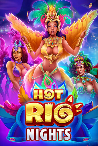 Демо игрового автомата Hot Rio Nights | SELECTOR BY 