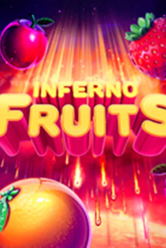 Демо игрового автомата Inferno Fruits | SELECTOR BY 