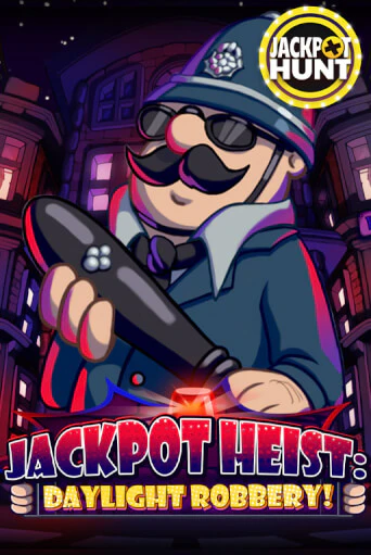 Демо игрового автомата Jackpot Heist: Daylight Robbery | SELECTOR BY 