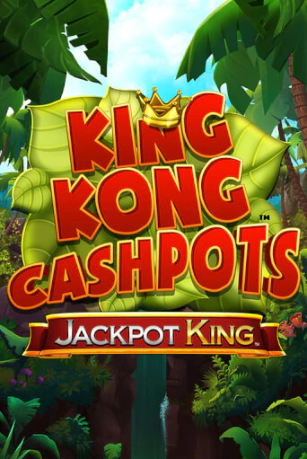 Демо игрового автомата King Kong Cashpots | SELECTOR BY 