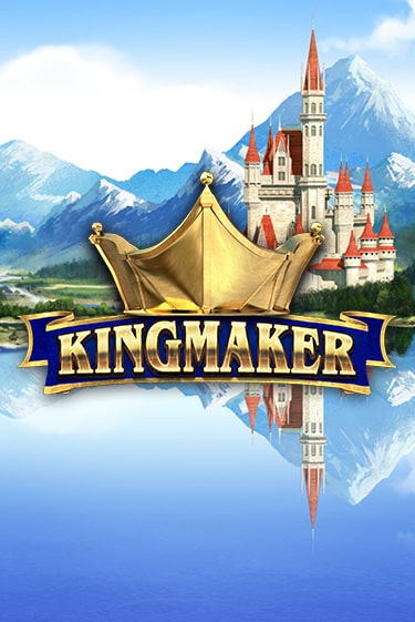 Демо игрового автомата Kingmaker | SELECTOR BY 