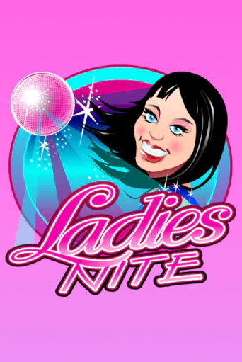 Демо игрового автомата Ladies Nite | SELECTOR BY 