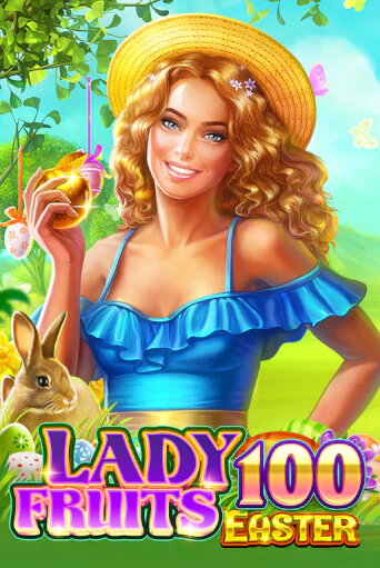 Демо игрового автомата Lady Fruits Easter 100 | SELECTOR BY 