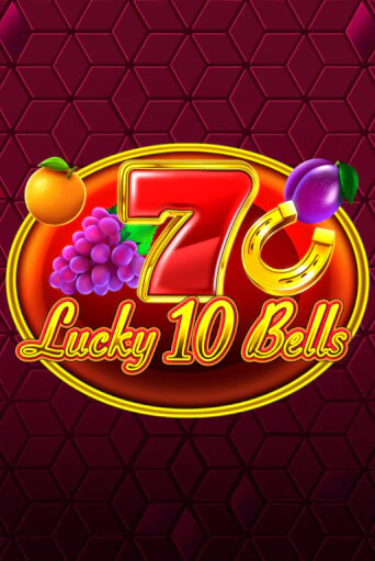 Демо игрового автомата Lucky 10 Bells | SELECTOR BY 