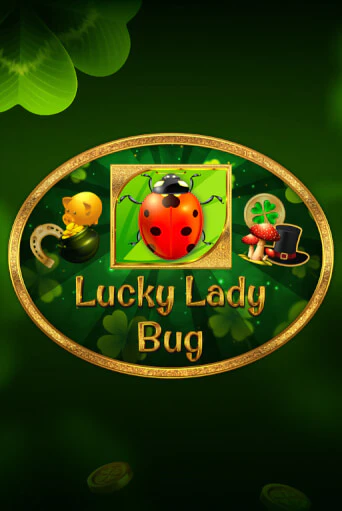 Демо игрового автомата Lucky Lady Bug | SELECTOR BY 