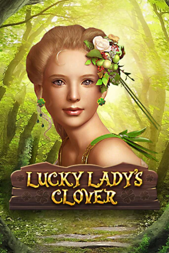 Демо игрового автомата Lucky Lady's Clover | SELECTOR BY 