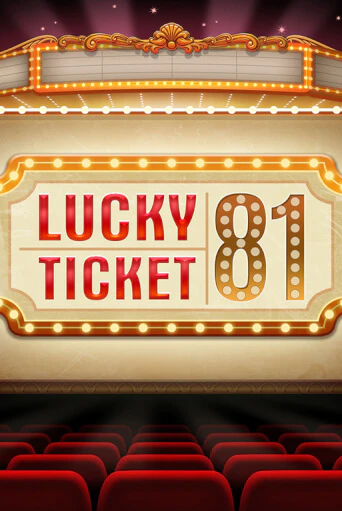 Демо игрового автомата Lucky Ticket 81 | SELECTOR BY 